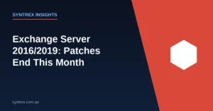 Exchange Server 2016 2019 end of security updates warning graphic