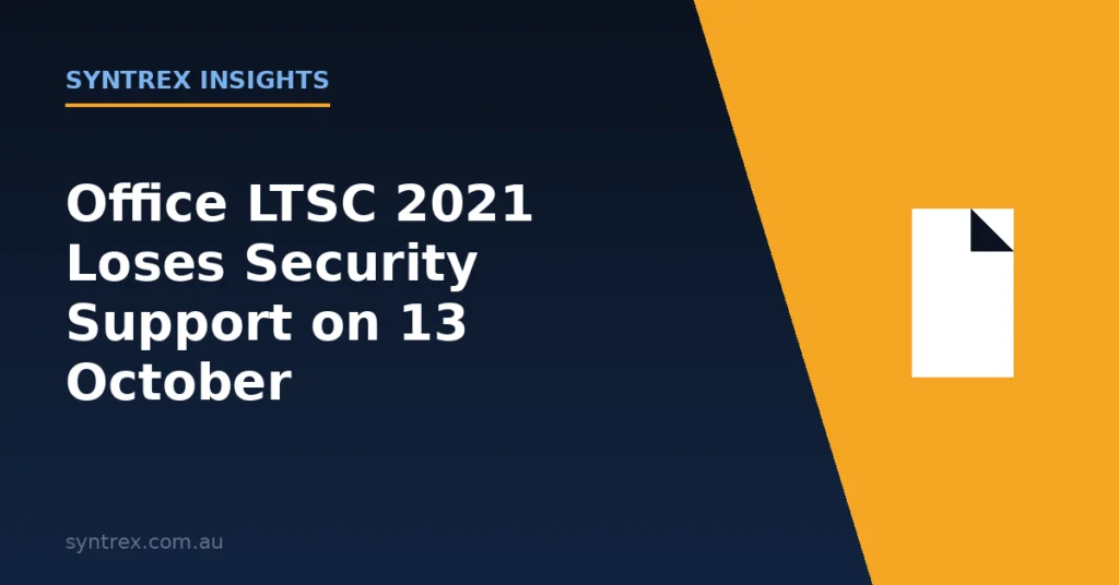 Office LTSC 2021 end of support notice graphic